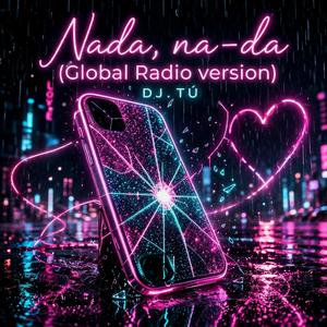 Nada, na-da (Global Radio)
