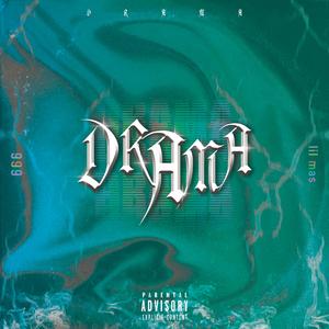 Drama （prod.Cody cash）