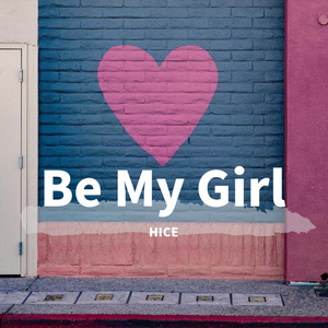 Be My Girl (Demo)