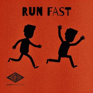 Run Fast