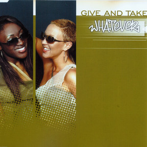 Give and Take (Full Radio Mix)