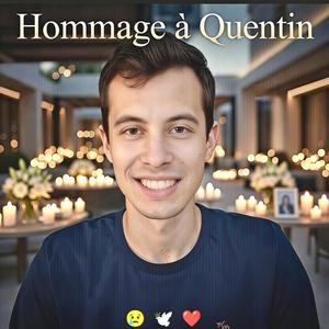 Hommage à Quentin