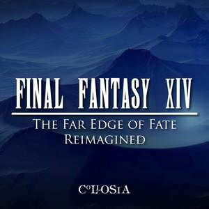 Revenge Twofold (From "Final Fantasy XIV: The Far Edge of Fate")