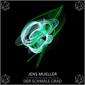 Der Schmale Grad (Original Mix)