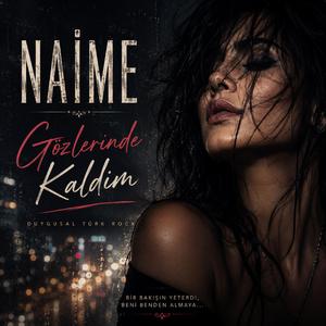 Gözlerinde kaldım