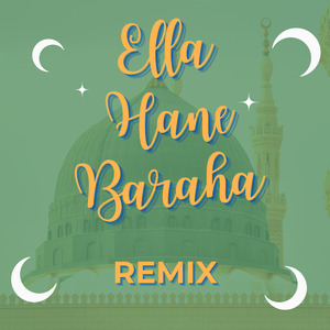 Ella Hane Baraha - Hindi (Remix)