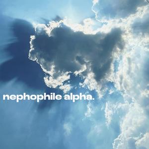 Nephophile Alpha (Instrumental Version)