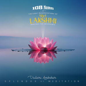 Santana Lakshmi Ashtottara Shatanamavali (Giver And Protector Of Children And Families)