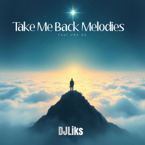 Take Me Back Melodies