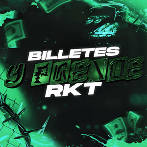BILLETES Y PRENDE RKT