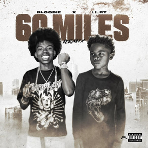60 Miles (Remix)