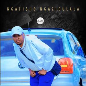Ngacishe ngazibulala