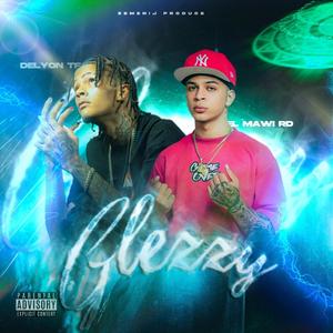 Glizzy (feat. Delyon)