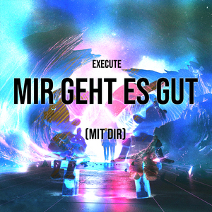Mir geht es gut