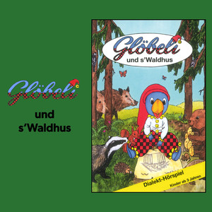 Juhui de Glöbeli isch wieder da