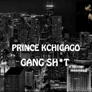 Gang Shit