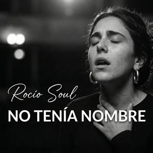 No tenía nombre