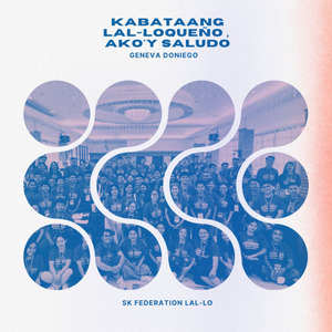 KABATAANG LAL-LOQUEÑO, AKO'Y SALUDO