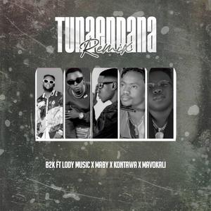 Tunaendana (feat. Lody Music, Maby, Kontawa & Mavokali) (Remix)