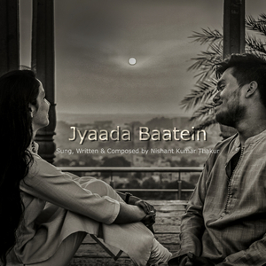 Jyaada Baatein