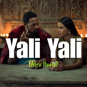 Yali Yali (Afro House)