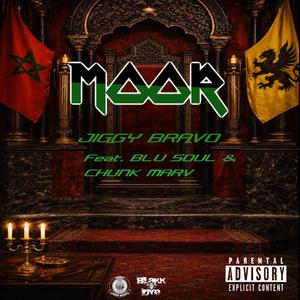 MOOR (feat. Blu Soul & Chunk Marv)