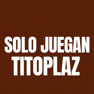 Solo Juegan