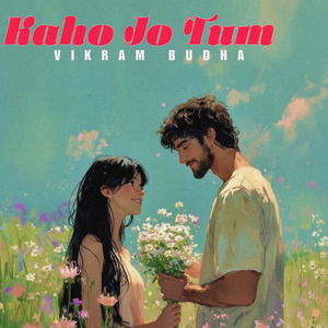 Kaho Jo Tum