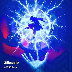 Silhouette （Radio Remix）