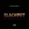 Red Poets Society - BLACKOUT (feat. Tall Paul & Twin City Tone)