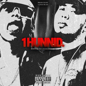1HUNNID (feat. Khael Domaro)