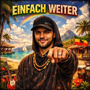 Einfach weiter (Reggae Version)