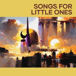 Songs for Little Ones