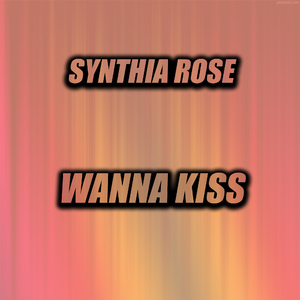 Wanna Kiss