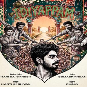 Idiyappam (feat. Ragav)