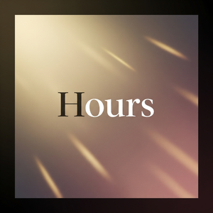 Hours