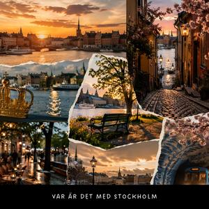 Vad är det med Stockholm