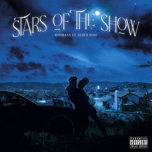 Stars of the show (feat. Derek King)