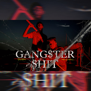 Gangster Shit