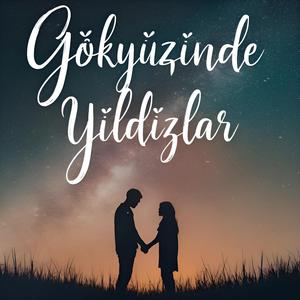 Gökyüzünde Yıldızlar
