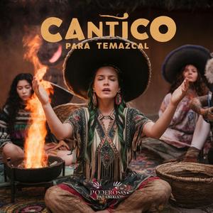 Cántico para el Temazcal: Conexión y Sanación a Través de la Voz