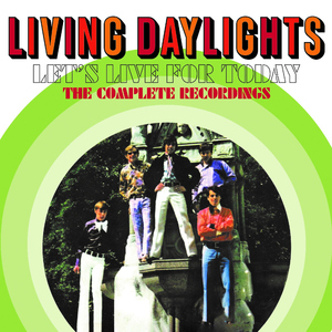 Let's Live For Today (Japanese Single Version) [Rechannelled Stereo]