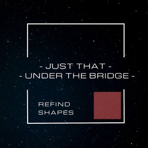Under the Bridge