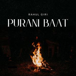 Purani Baat