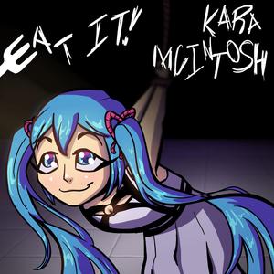 Eat It! (feat. Hatsune Miku)