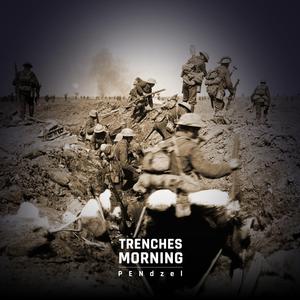 Trenches Morning