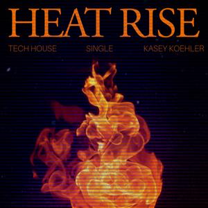 HEAT RISE