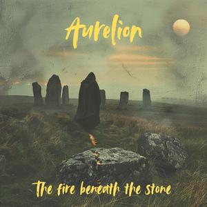 The fire benath the stone