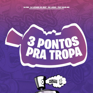 3 Pontos Pra Tropa