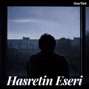 Hasretin Eseri